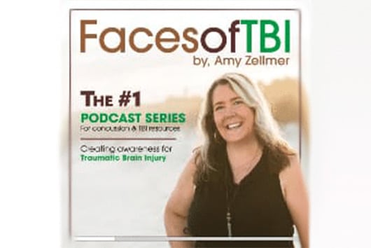 An image of a lady smiling. The text over the photo says, "Faces of TBI by Amy Zellmer. The #1 Podcast Series."